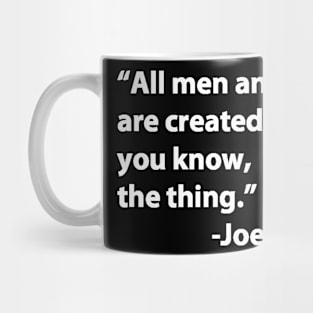 Biden Quote 2 Mug